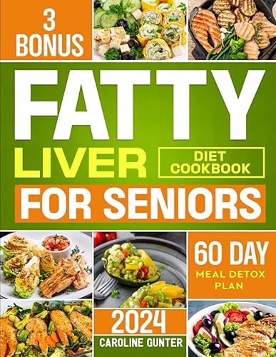 fatty liver diet cookbook for seniors